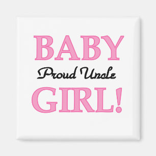 Aimant Fier Oncle Baby Girl Tshirts et cadeaux