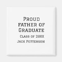 Fier père de la classe de diplômés de 20XX ajouter