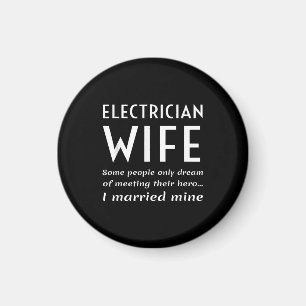 Aimant Fière Épouse Électricienne D'Une Citation Électric