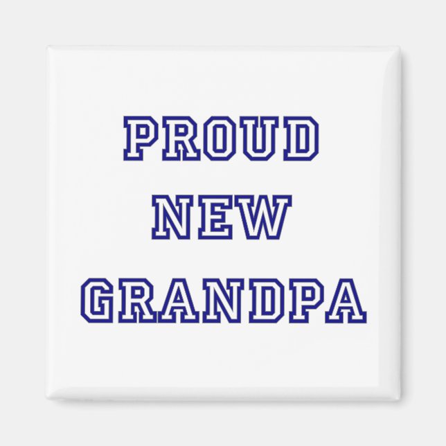 Aimant Fiers nouveaux T-shirts Grandpa-University (Devant)