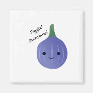 Aimant Figgin Awesome Cute Kawaii Fig