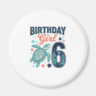 Aimant Fille d'anniversaire 6 Tortue de mer Conception ve