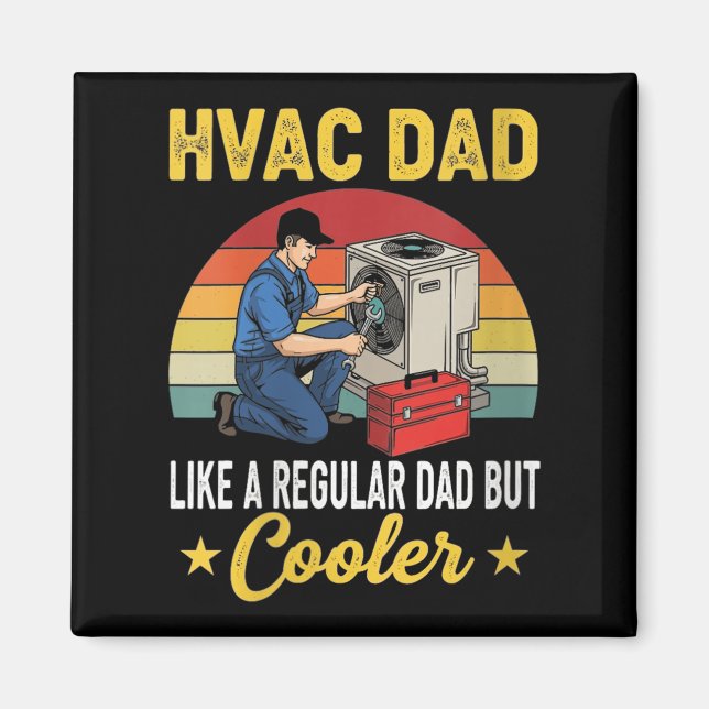 Aimant Filles Hvac Papa Mais Glacière Mens Drôle Hvac Tec (Devant)