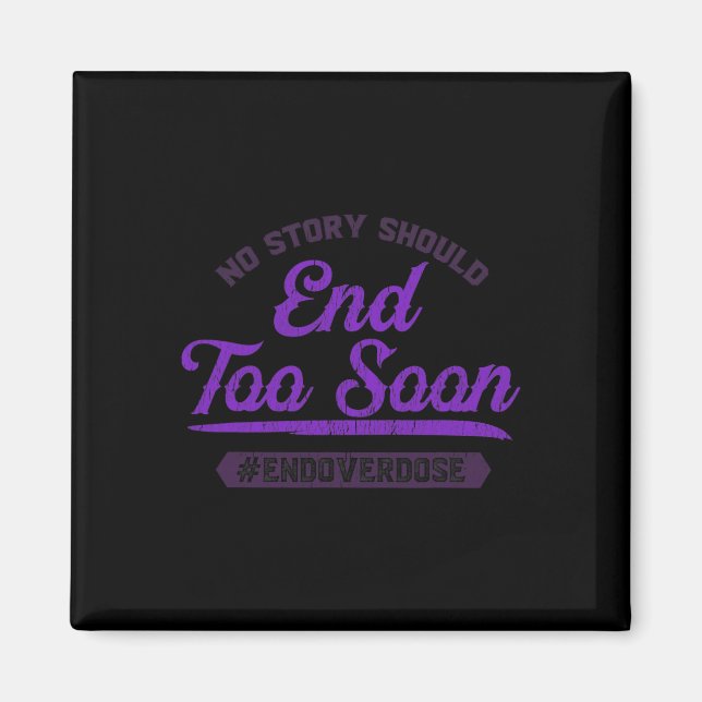 Aimant Fin De La Surdose Aucune Histoire Ne Devrait Se Te (Devant)