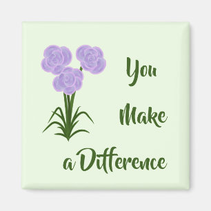 Aimant Floral "Vous faites une différence"