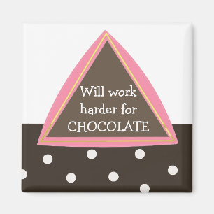 Aimant Fonctionnera plus dur pour le chocolat