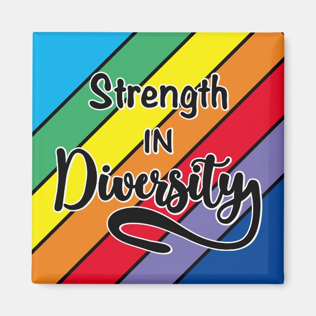 Aimant "Force dans la diversité" Inclusivité arc-en-ciel (Devant)