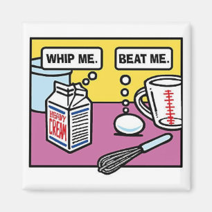 Aimant Fouettez-moi… me battent