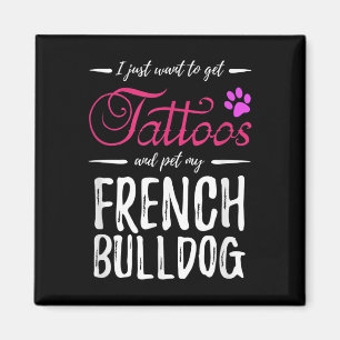 Aimant Français Bulldog Amoureux des chiens Tattoo Funny 