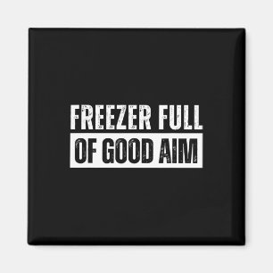 Aimant Freezer Plein De Bon Objectif Drôle Saison De Chas