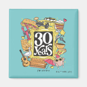 Aimant FRIENDS™   30 Ans Graphique