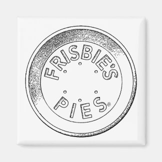 Aimant Frisbie Pie Tin