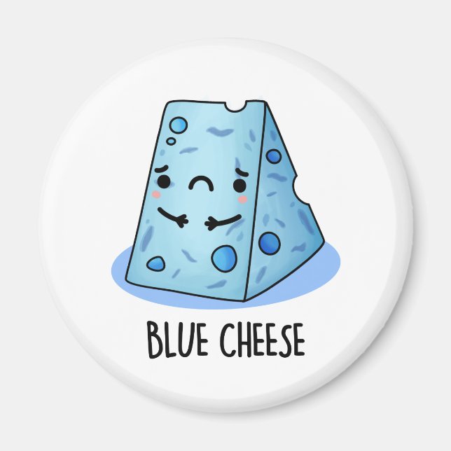 Aimant Fromage Bleu Drôle Pun Triste (Devant)