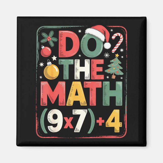 Aimant Fun Do The Math 67 Meme Six Seven Christmas Teache (Devant)