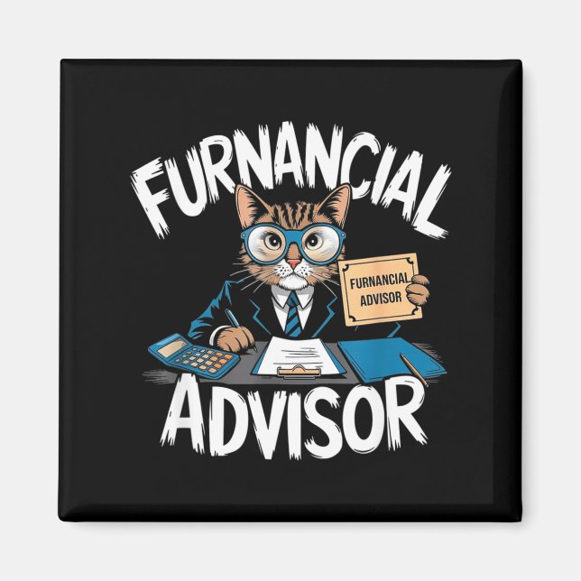 Aimant Fun Financial Planner Gift Funny Retirement Adviso (Devant)