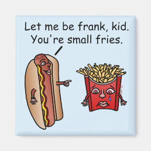 Aimant Fundy Hot Dog French Fries Food Pun