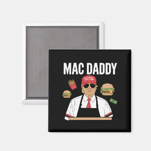 Aimant Funky Trump Fries Fries Fries Mac Daddy