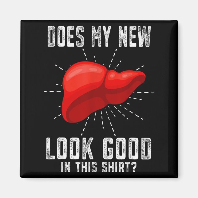 Aimant Funn My New Liver Liver Transplant  (Devant)