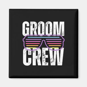Aimant Funny 90s Groom Crew Sungles Bachelor Mariage