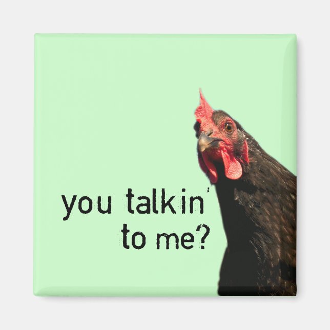 Aimant Funny attitude chicken ? (Devant)