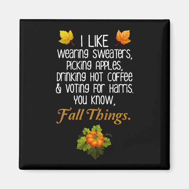 Aimant Funny Automne 2024 Novembre Élection Pro-Harris (Devant)