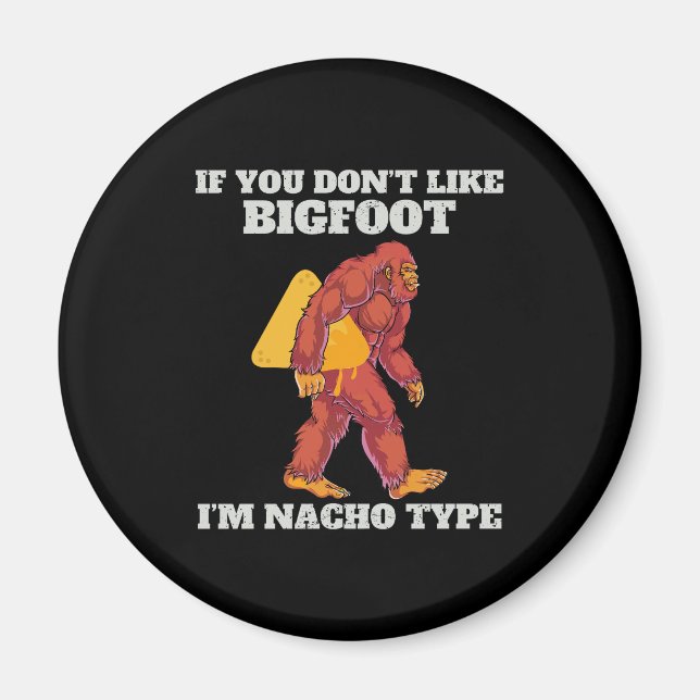 Aimant Funny Bigfoot Type Nacho (Devant)