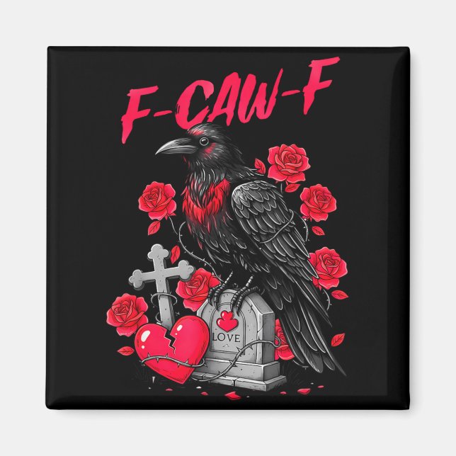 Aimant Funny Black Bird F-caw-f Anti Valentines Day Singl (Devant)