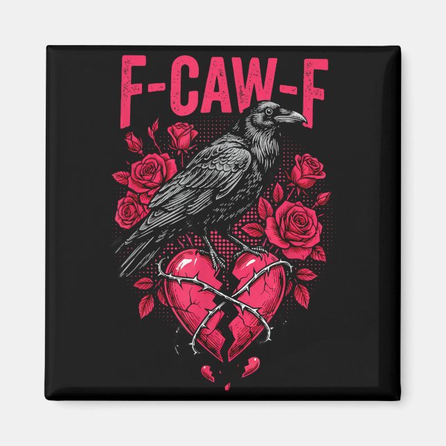 Aimant Funny Black Bird F-caw-f Anti Valentines Day Singl (Devant)
