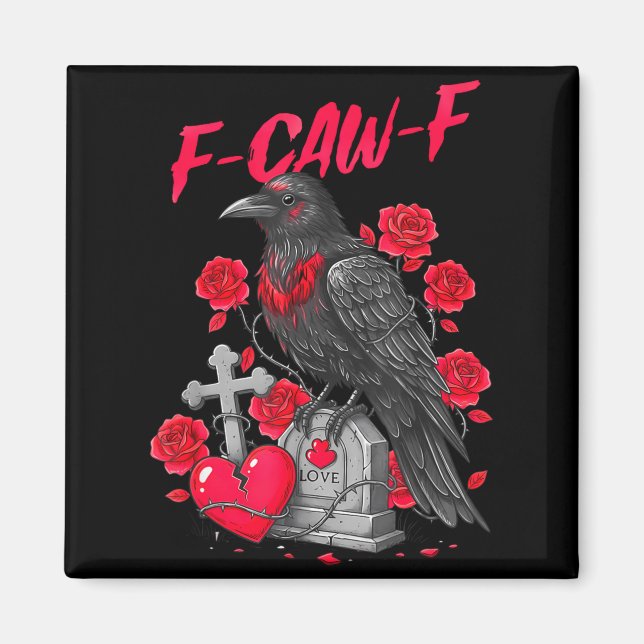 Aimant Funny Black Bird F-caw-f Anti Valentines Day Singl (Devant)