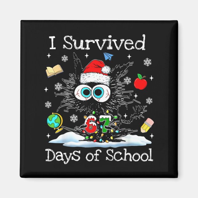 Aimant Funny Black Cat Christmas I Survived 67 Days Of Sc (Devant)