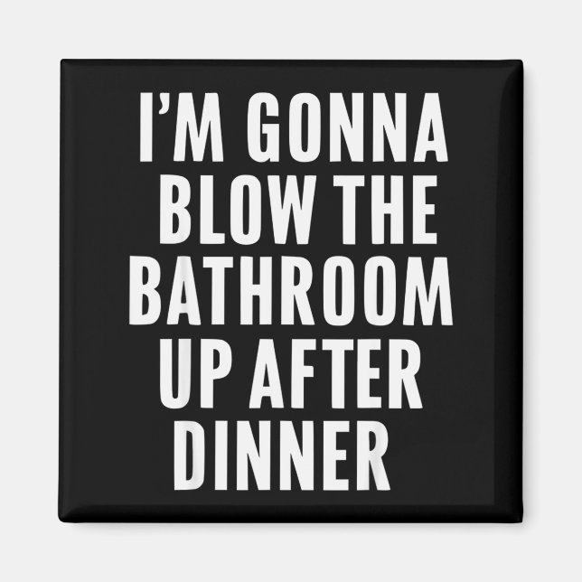 Aimant Funny Blow The Bathroom Adult Humor Inappropriate  (Devant)