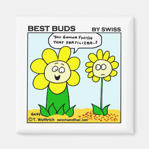 Aimant Funny Cartoon Flower Hungry For More Fertilizer