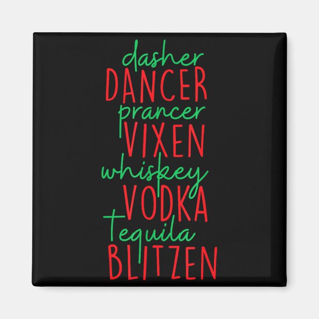 Aimant Funny Christmas Dasher Dancer Prancer Vixen Whiske (Devant)