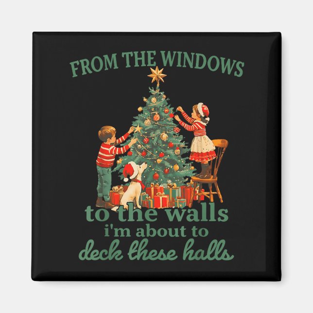 Aimant Funny Christmas From The Windows To The Walls I'm  (Devant)