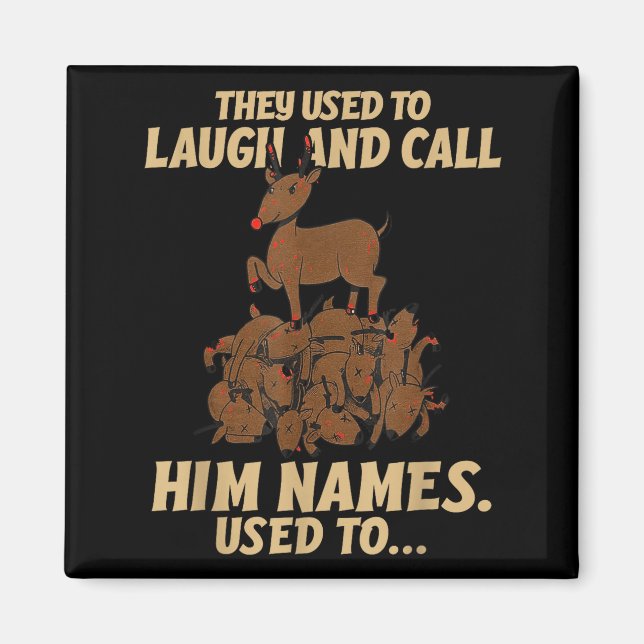 Aimant Funny Christmas Reindeer They Used To Laugh &amp;  (Devant)