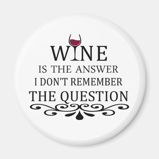 Aimant Funny cite le célèbre slogan de buveur de vin (Devant)