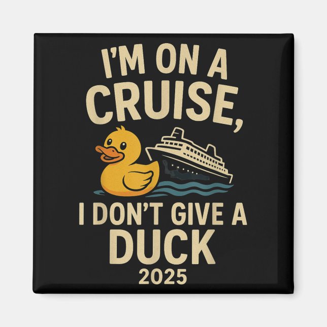 Aimant Funny Cruise Shirt 2025 - Je ne donne pas un coup  (Devant)