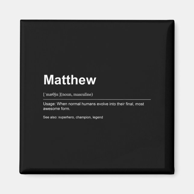 Aimant Funny Definition Quote For The Name Matthew _  (Devant)