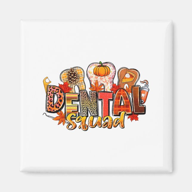 Aimant Funny Dental Squad Teeth Dentist Autumn Fall Thank (Devant)