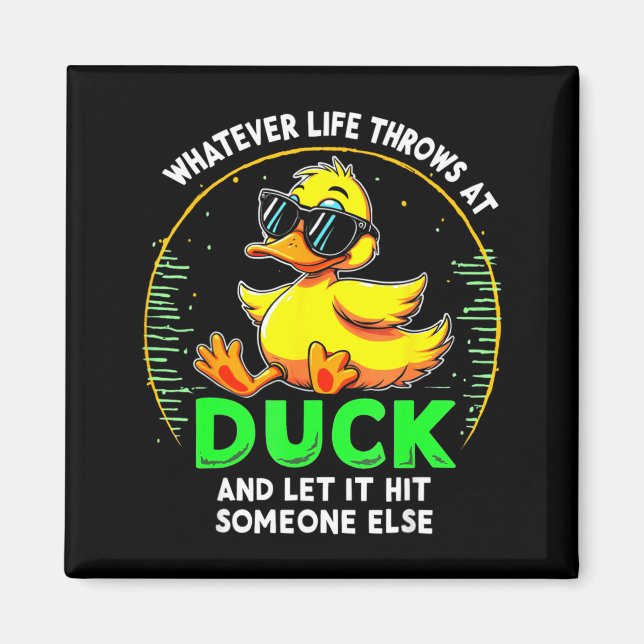Aimant Funny Duck Graphic Tees Men Women Teens Funny Quot (Devant)