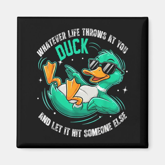 Aimant Funny Duck Graphic Tees Men Women Teens Funny Quot (Devant)