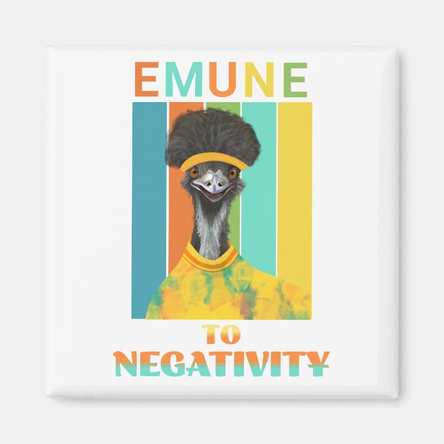 Aimant Funny Emu Bird Pun - Emune à la Négativité (Devant)