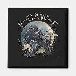 Aimant Funny F-caw-f Black Crow Fcawf Black Crow