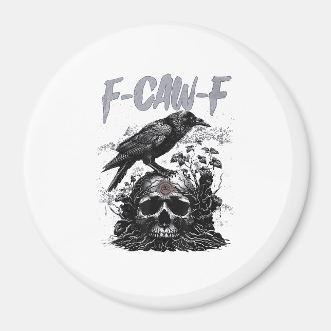 Aimant Funny F-Caw-F Crow Funny Halloween Retro Classic (Devant)