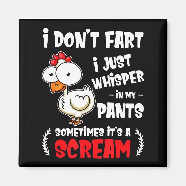Aimant Funny Farting Chicken Lover I Dont Fart I Whisper  (Devant)