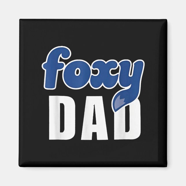 Aimant Funny Foxy Dad  (Devant)