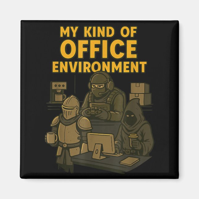 Aimant Funny Gamer Office Work Sarcasm Gamer Nerd Office  (Devant)