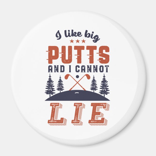 Aimant Funny Golf Golfers J'Aime Big Putts Golf Humour (Devant)