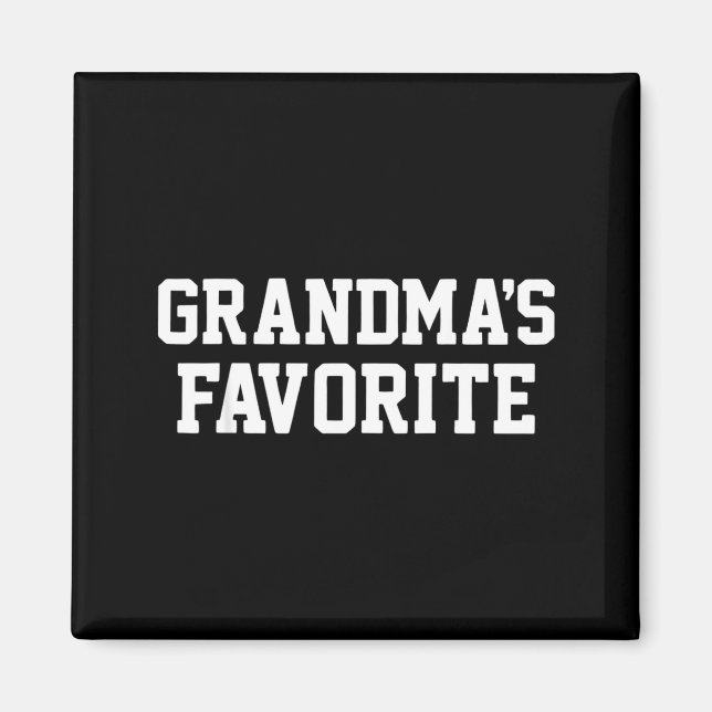 Aimant Funny Grandma's Favorite Black Modern Clic Crew  (Devant)