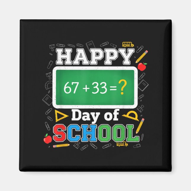Aimant Funny Happy 100 Days Of School Math Teacher Six Se (Devant)
